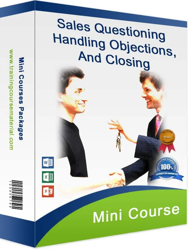 Sales Questioning Handling Objections And Closing